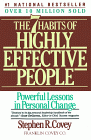 The 7 Habits of Highly Effective People: by Stephen R. Covey
